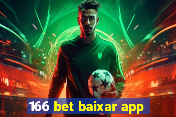 166 bet baixar app